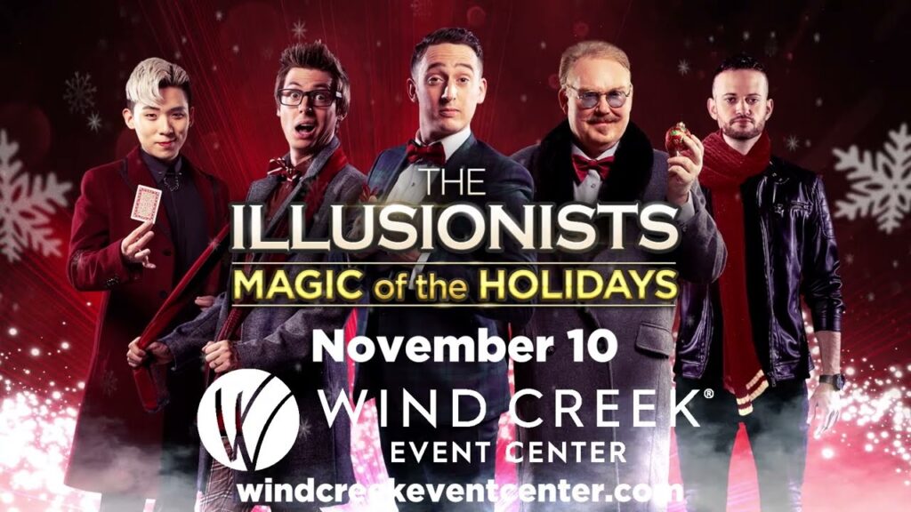 The Illusionists Magic of the Holidays at Wind Creek in Bethlehem