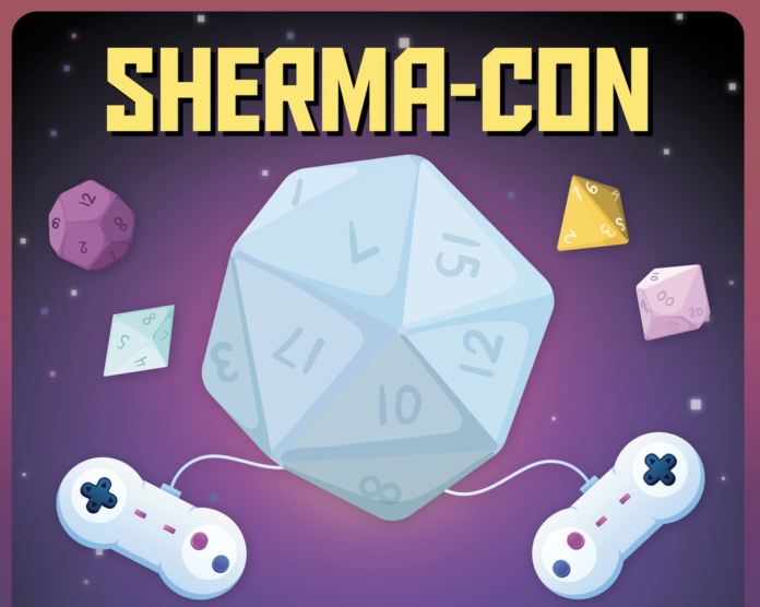 SHERMA-CON is an all-inclusive gamer's paradise