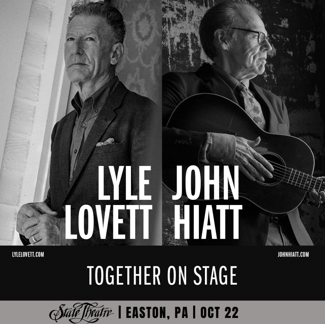 Lyle Lovett and John Hiatt at Easton State Theatre Sunday, October 22nd