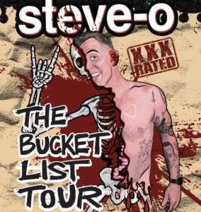 Steve-O: The Bucket List Tour lands at Easton's State Theatre Sept 7